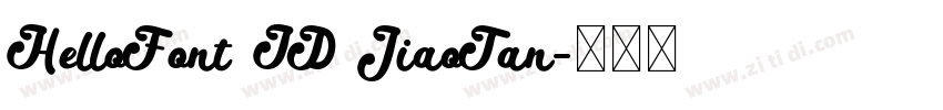 HelloFont ID JiaoTan字体转换
